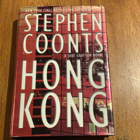 Hong Kong. Stephen Coonts. 2000.