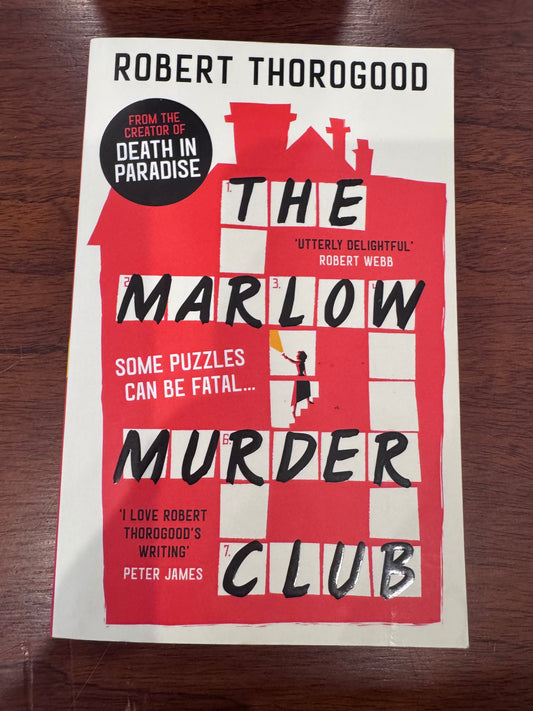 Marlow Murder Club. Robert Thorogood. 2021.