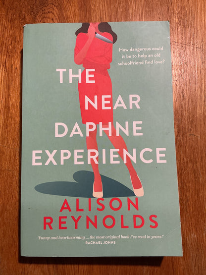 The near Daphne experience. Alison Reynolds. 2022.