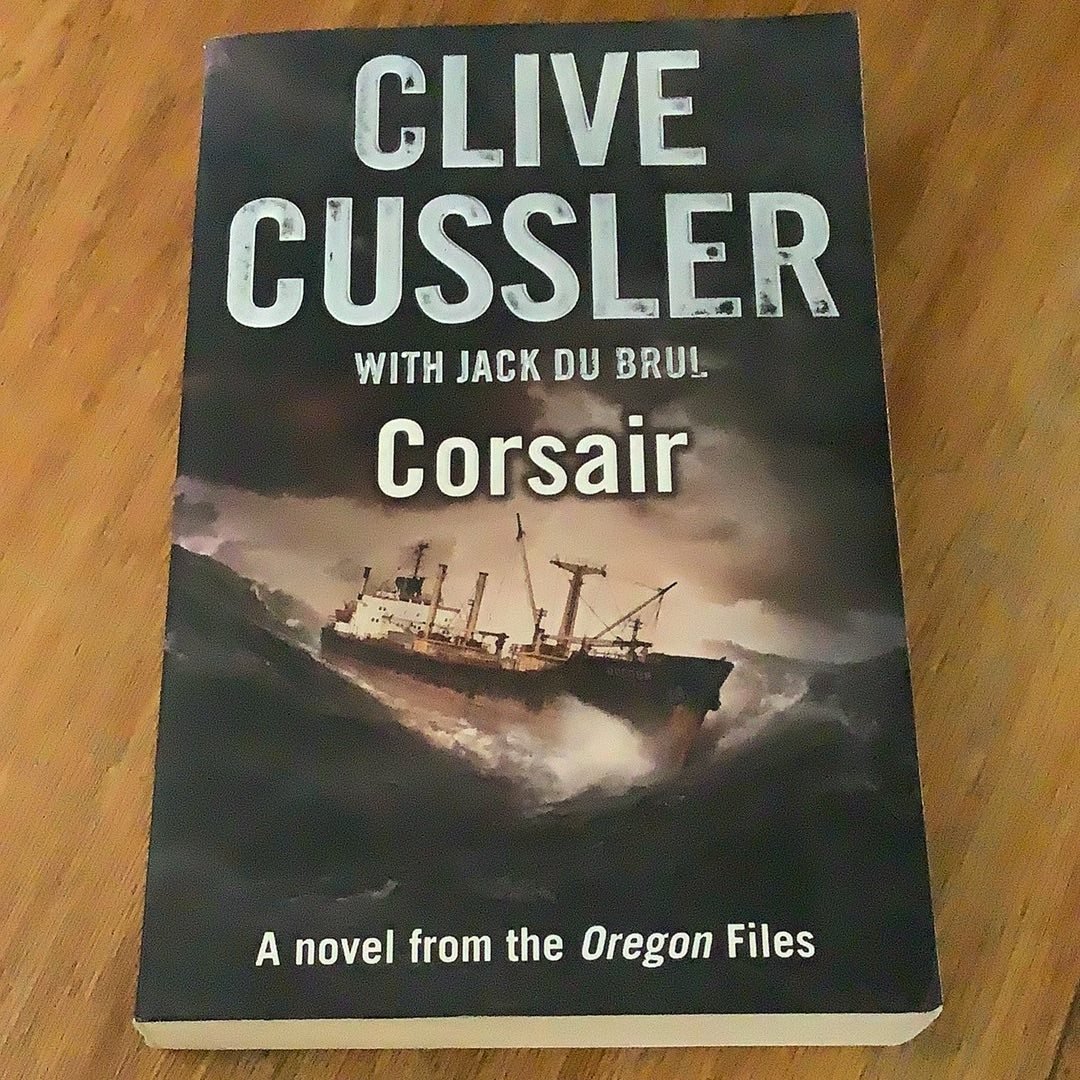 Corsair. Clive Cussler & Jack Du Brul. 2009.