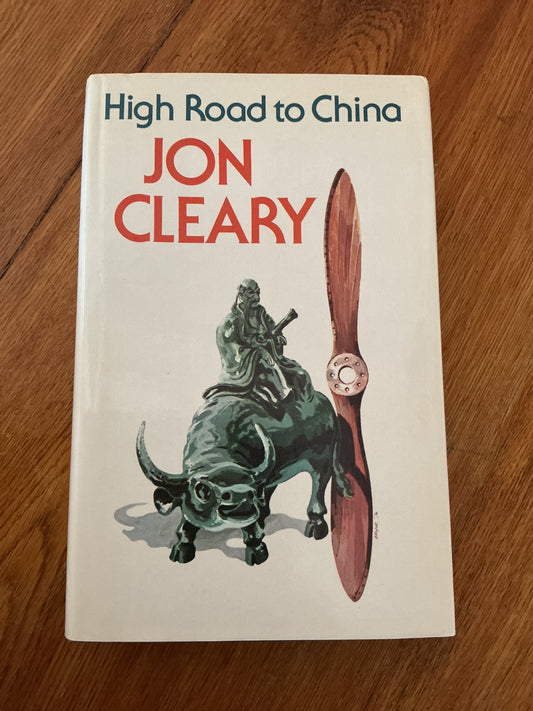 High road to China. Jon Cleary. 1977.