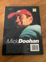 Mick Doohan: thunder from Down Under. Mat Oxley. 1999.