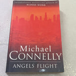 Angels flight. Michael Connelly. 2009.