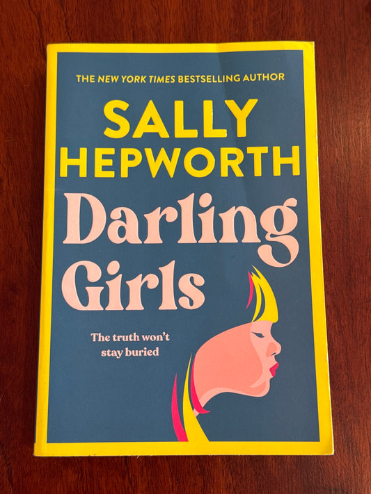 Darling girls. Sally Hepworth. 2023.