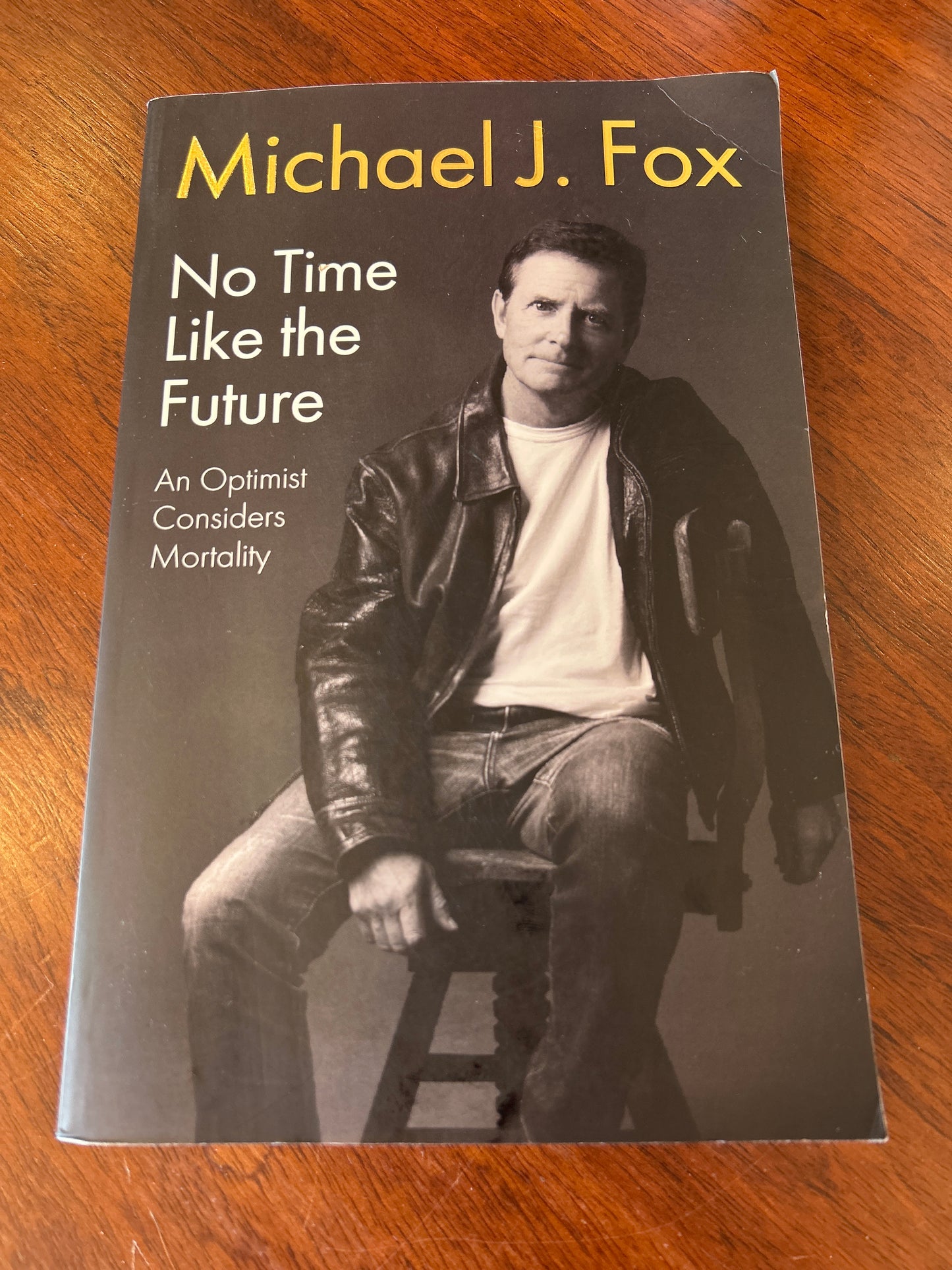 No time like the future: an optimist considers mortality. Michael J. Fox. 2020.
