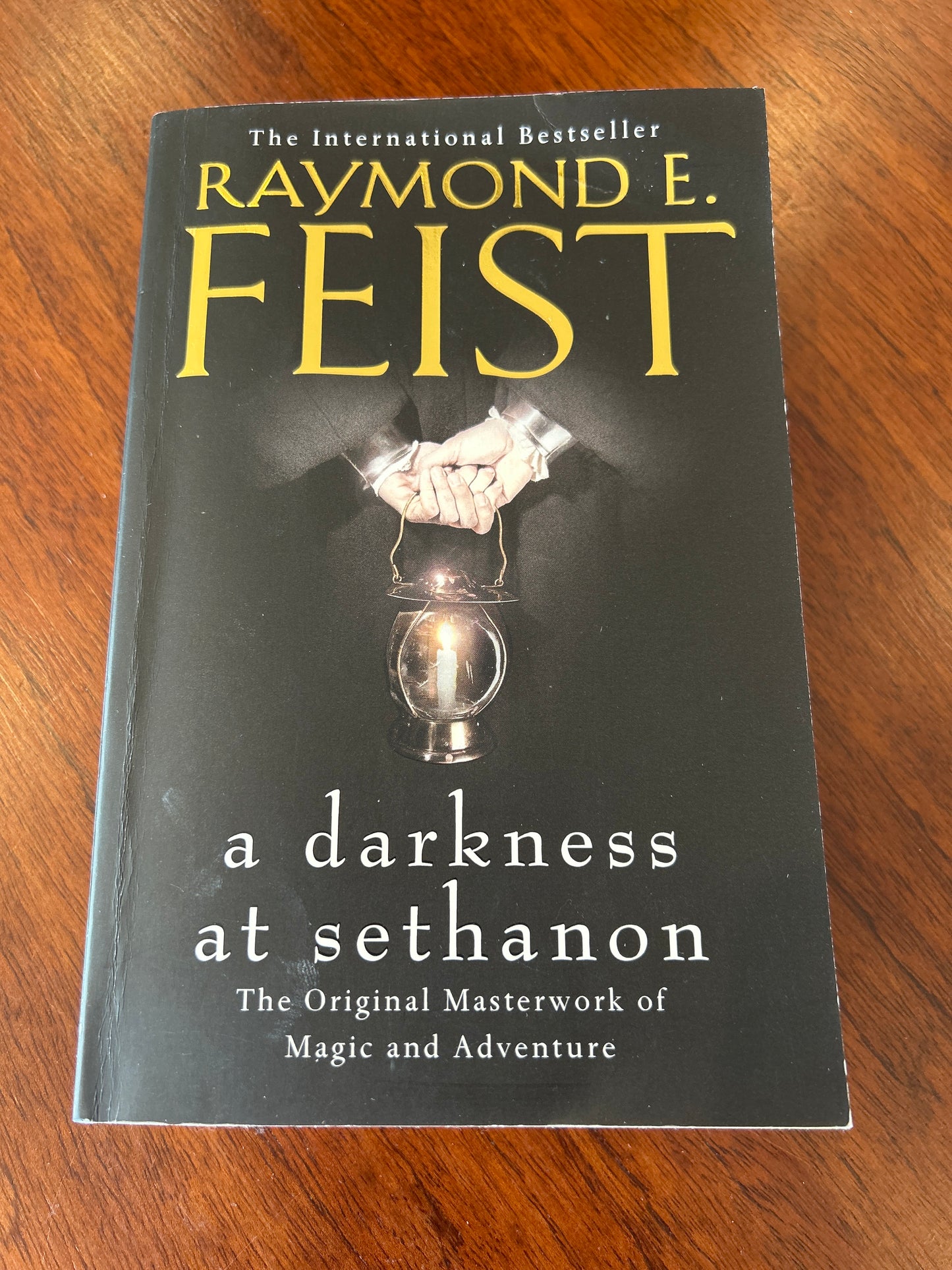Darkness at Sethanon. Raymond E. Feist. 2013.