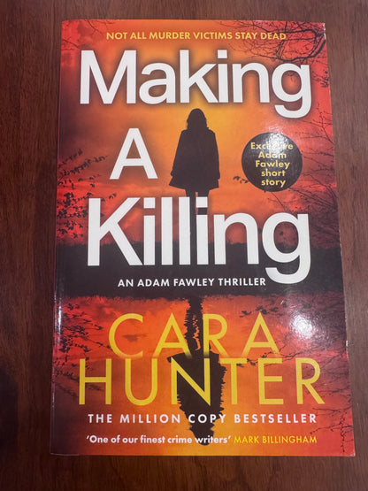 Making a Killing. Cara Hunter. 2025.