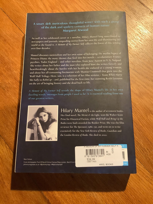 Memoir of my former self: a life in writing. Hilary Mantel. 2023.