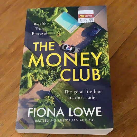 Money club. Fiona Lowe. 2023.