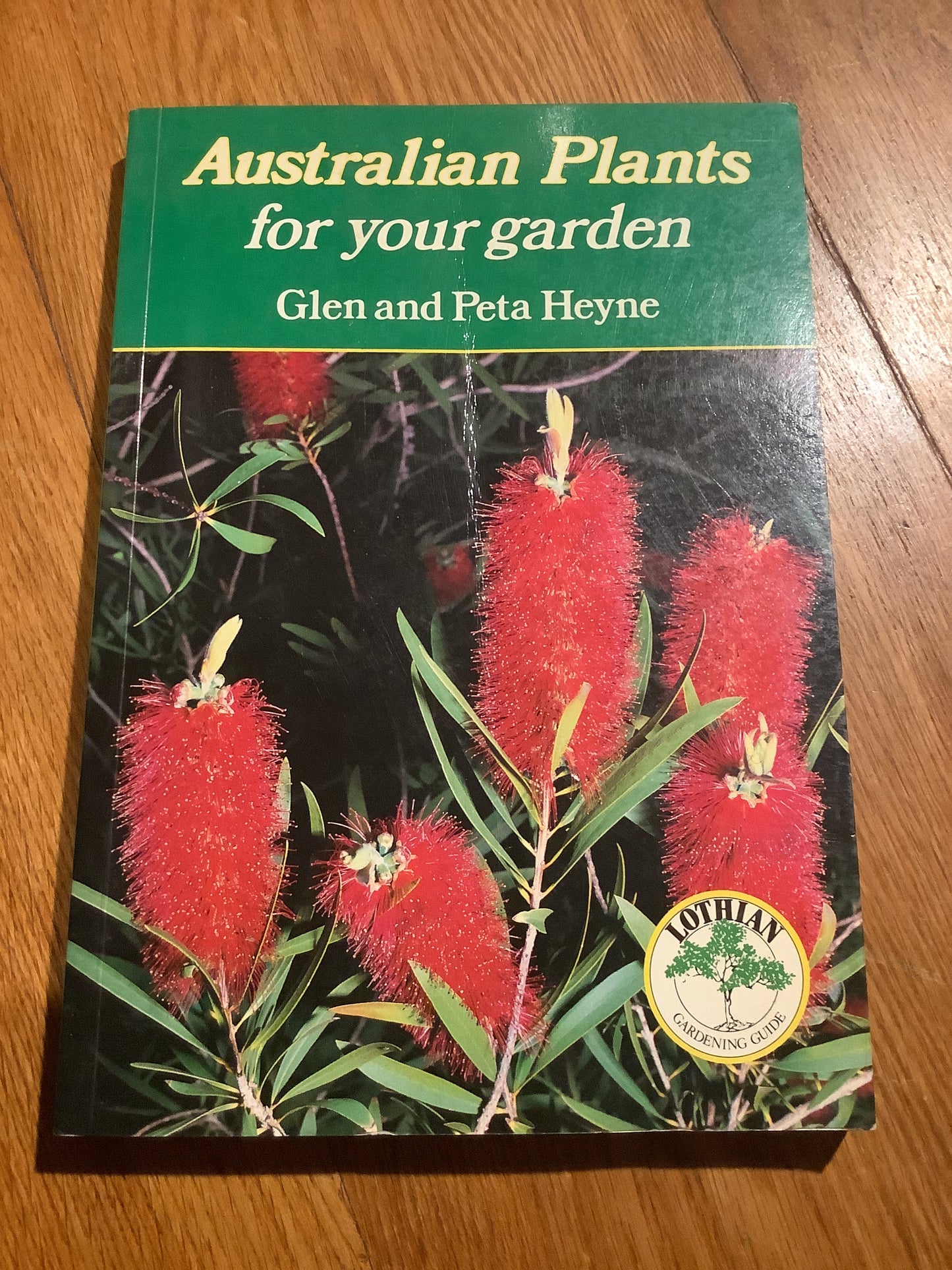 Australian plants for your garden. Glen and Peta Heyne. 1985.