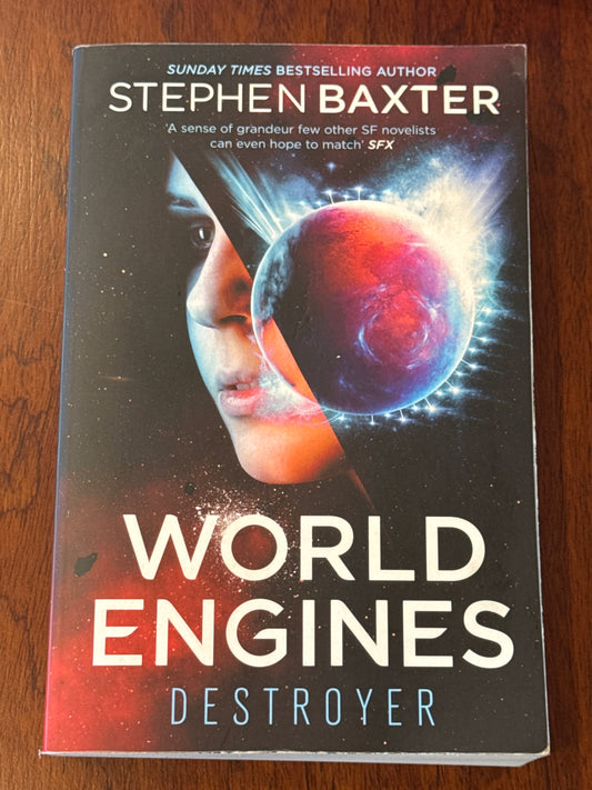 World Engines Destroyer. Stephen Baxter. 2020.