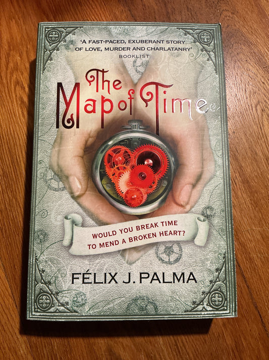 Map of time . Felix J. Palma. 2011.