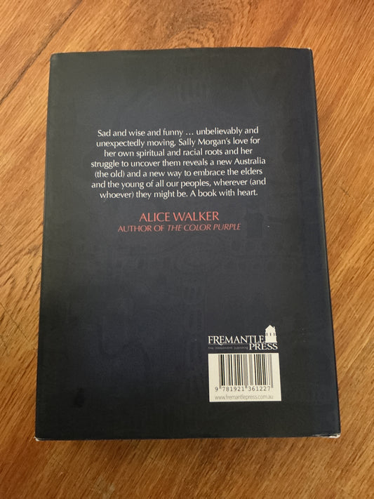 My place. Sally Morgan. 2007.