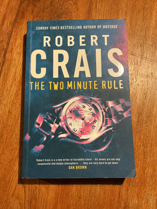 Two minute rule. Robert Crais. 2006.