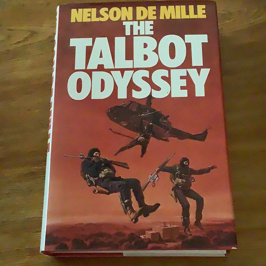 Talbot odyssey. Nelson De Mille. 1984.