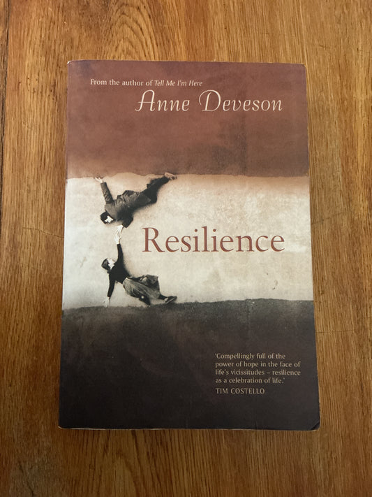 Resilience. Anne Deveson. 2003.
