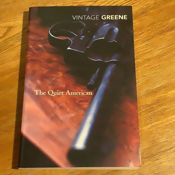Quiet American. Graham Greene. 2004.