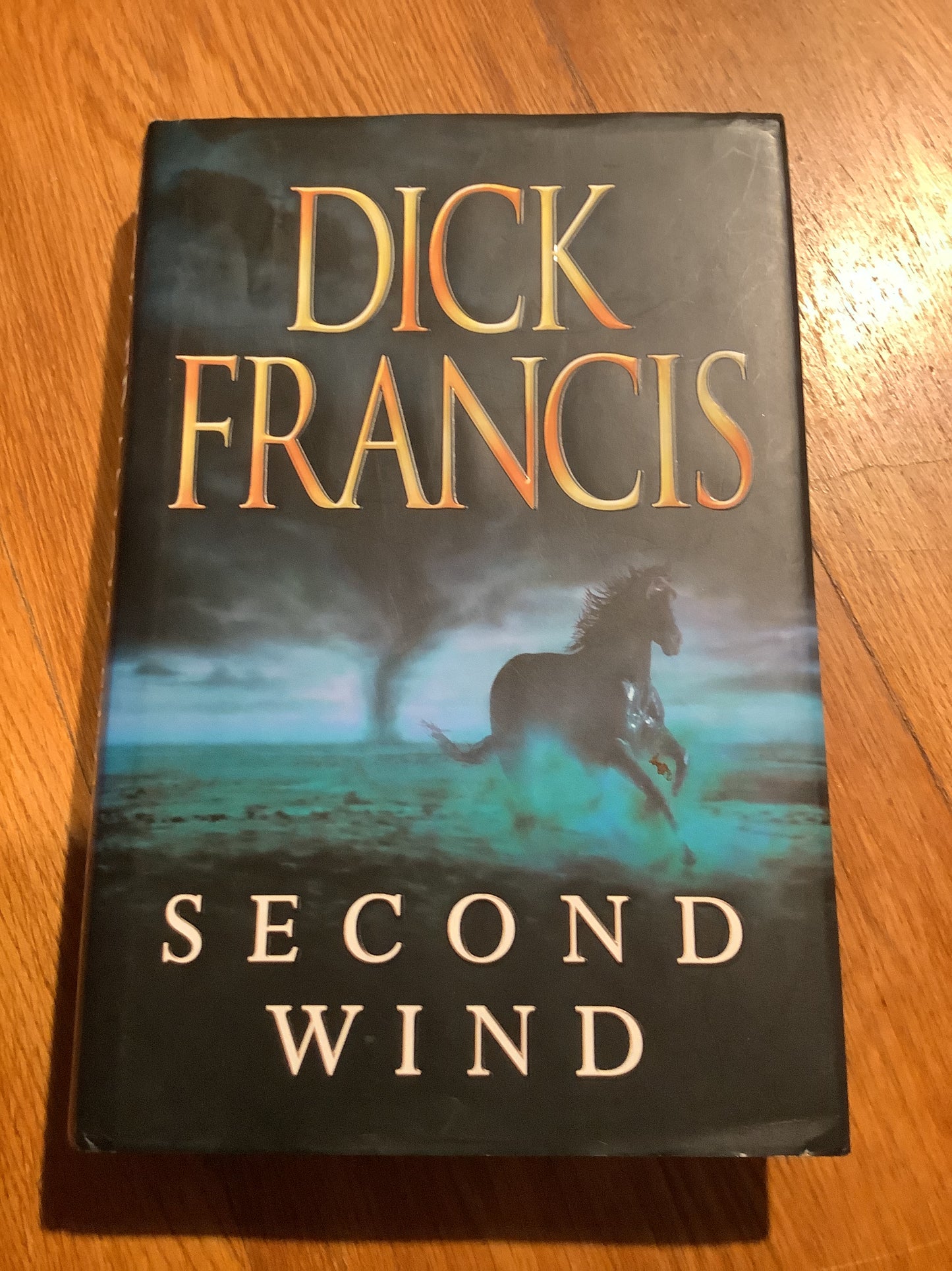 Second wind. Dick Francis. 1999.