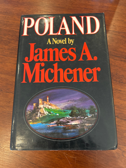 Poland. James A. Michener. 1983.