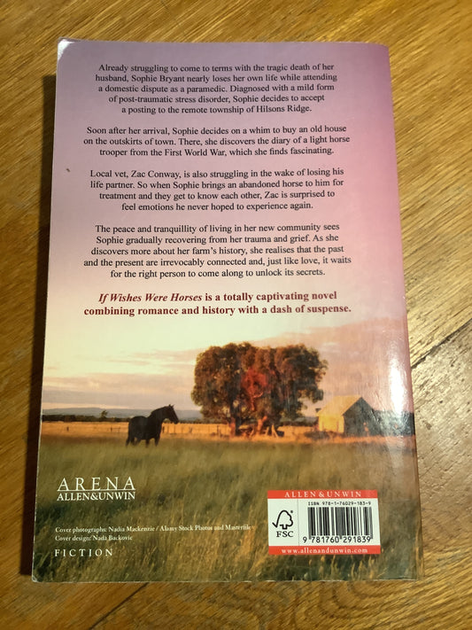 If wishes were horses. Karly Lane. 2017.