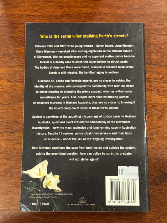 Devil’s Garden the Claremont Serial Killings. Debi Marshall. 2007.