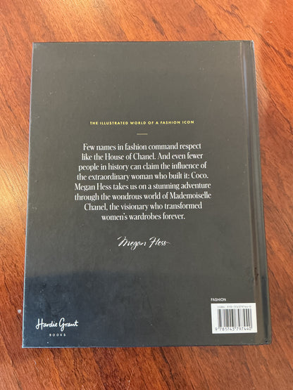 Coco Chanel: the illustrated world of a fashion icon. Megan Hess. 2021.