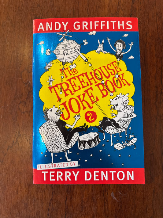 Treehouse Joke Book 2. Andy Griffiths. 2021.