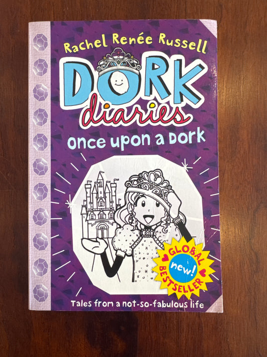 Dork Diaries 8: Once upon a Dork. Rachel Renée Russell. 2014.