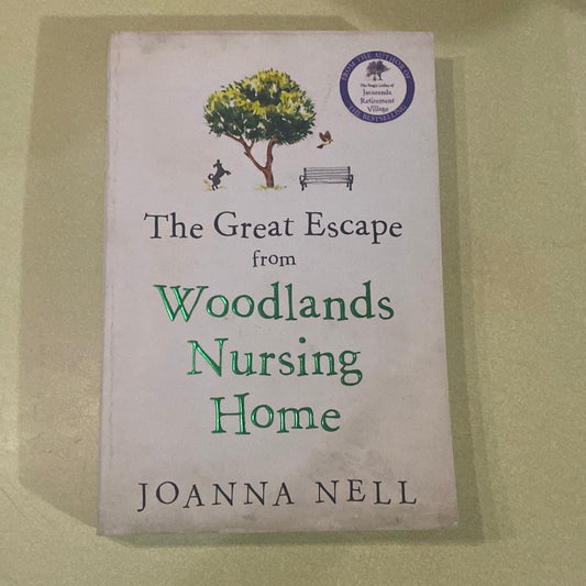 Great escape from Woodlands nursing home. Joanna Nell. 2020.