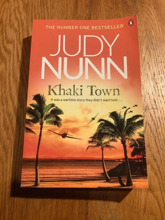 Khaki town. Judy Nunn. 2020.