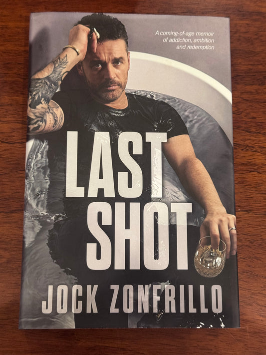 Last shot: a coming-of-age memoir of addiction, ambition and redemption. Jock Zonfrillo. 2021.