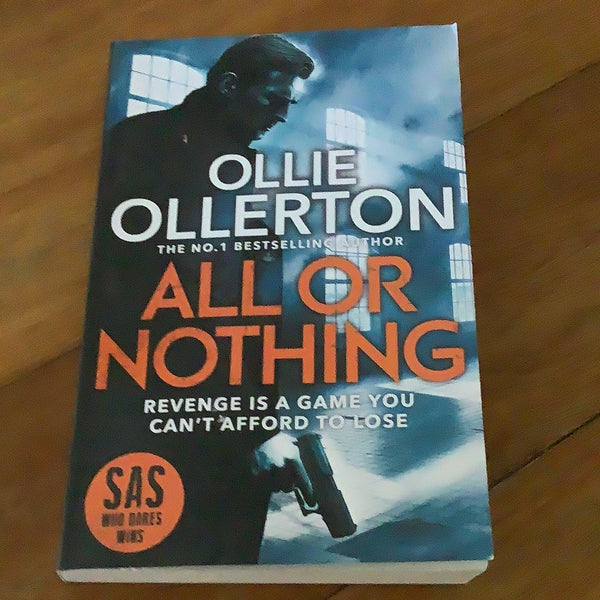 All or nothing: revenge is a game you can’t afford to lose. Ollie Ollerton. 2021.