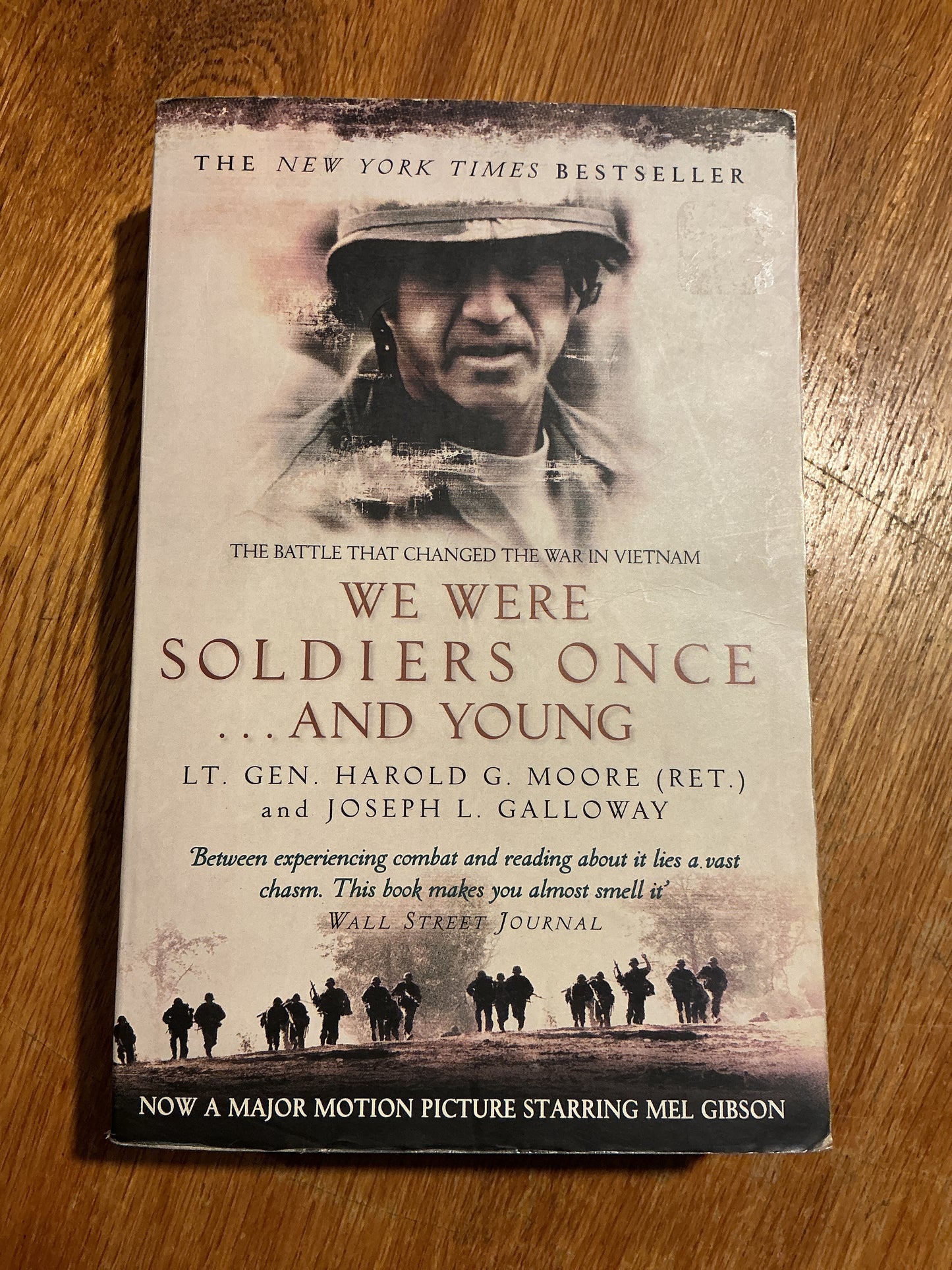 We were soldiers once and young: IA Drang the battle that changed the war in Vietnam. Harold Moore. 2002.