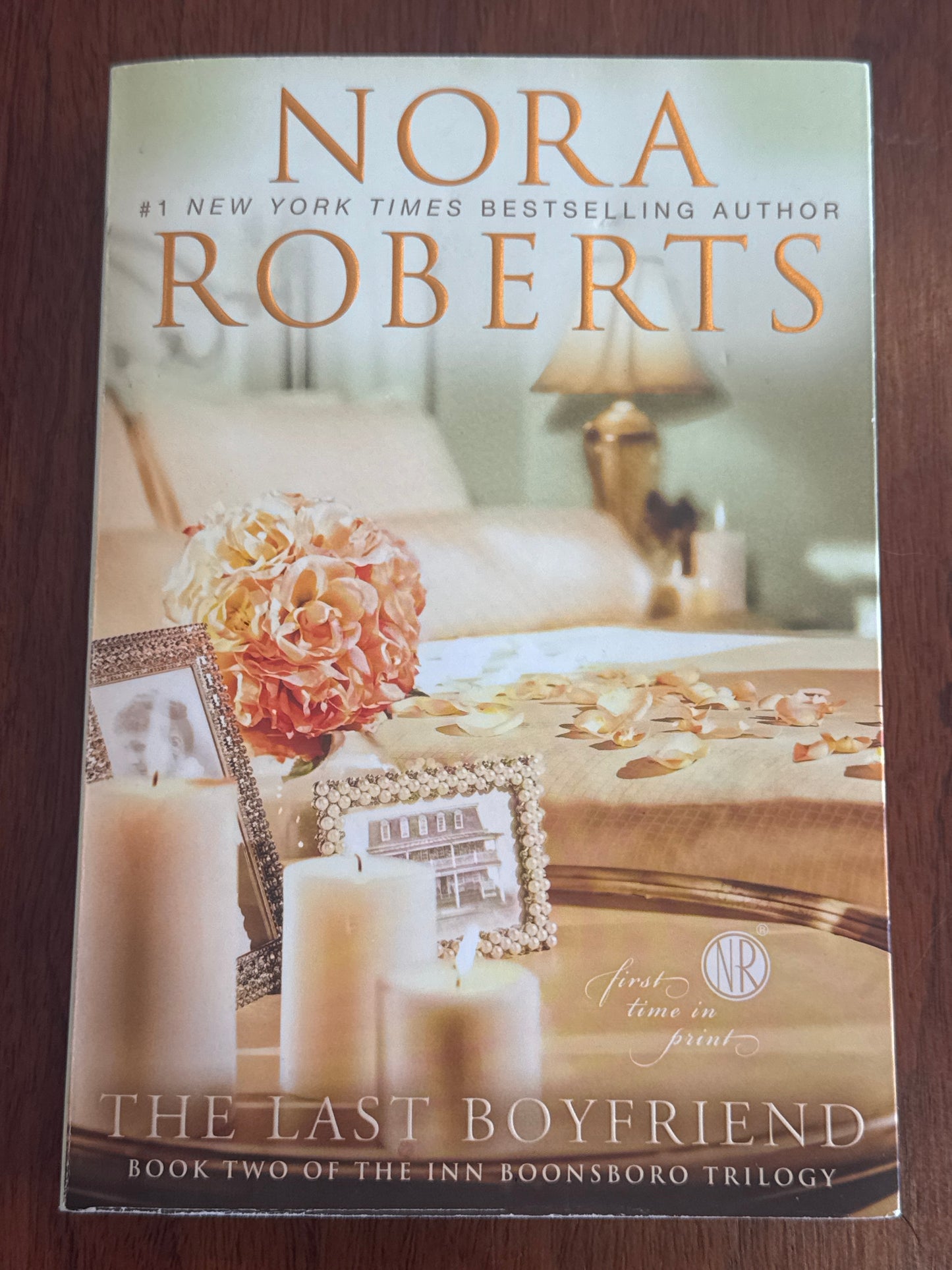 Last boyfriend. Nora Roberts. 2012.