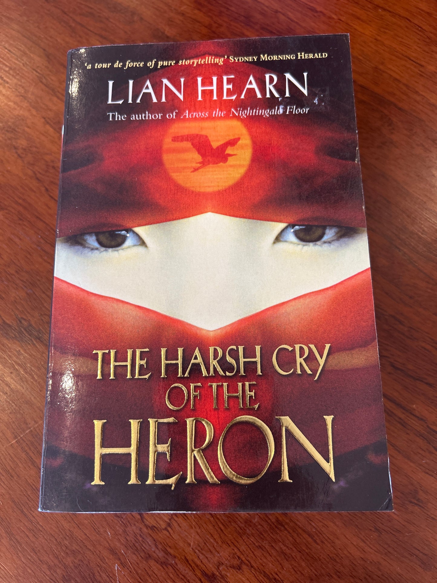 Harsh cry of the heron. Lian Hearn. 2007.