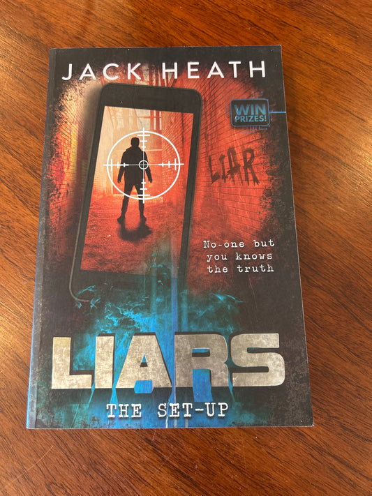 Liars #3: the set-up. Jack Heath. 2019.