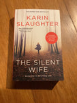 Silent wife. Karin Slaughter. 2021.