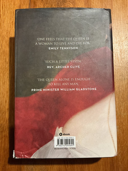 Victoria: the queen. Julia Baird. 2016.