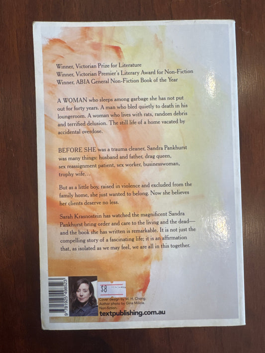 Trauma Cleaner. Sarah Krasnostein. 2017.