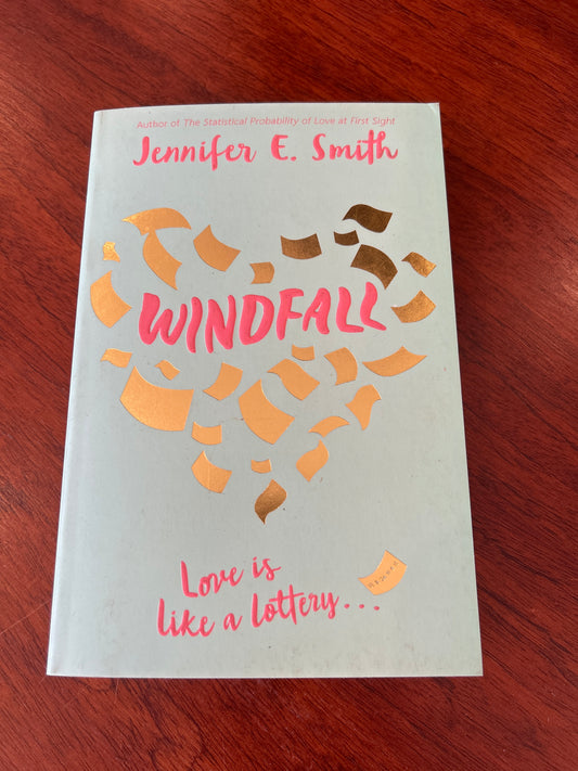 Windfall. Jennifer E. Smith. 2017.