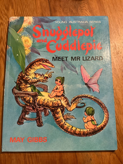 Snugglepot and Cuddlepie meet Mr Lizard. May Gibbs & Noela Young. 1970.