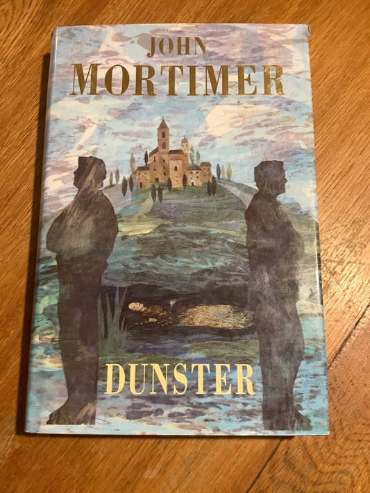 Dunster. John Mortimer. 1992.