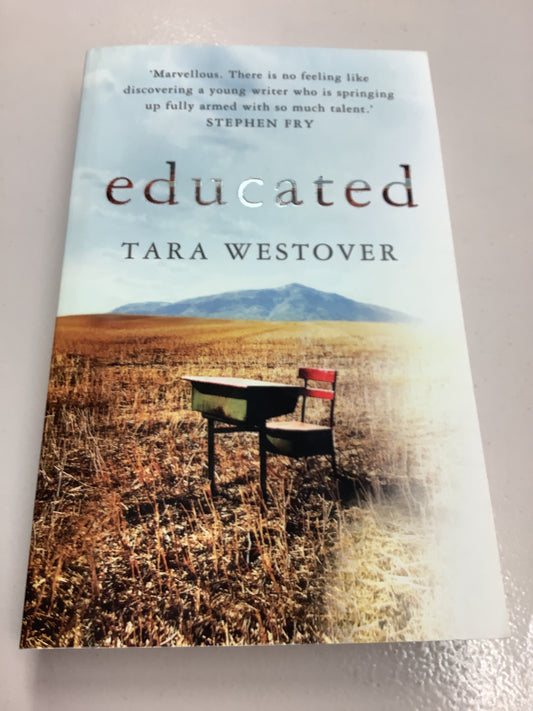 Educated. Tara Westover. 2018.