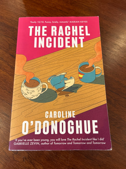 Rachel Incident. Caroline O’Donoghue. 2023.