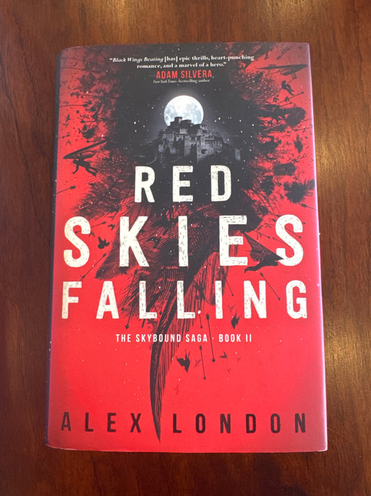 Red Skies Falling. Alex London. 2019.
