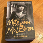 Life & times of Malcolm McLaren: the biography. Paul Gorman. 2020.
