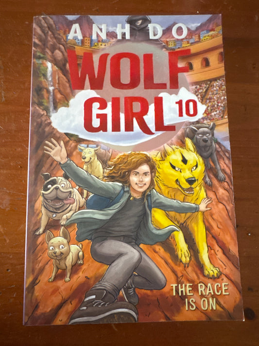 Wolf Girl 10: the race is on. Anh Do. 2023.