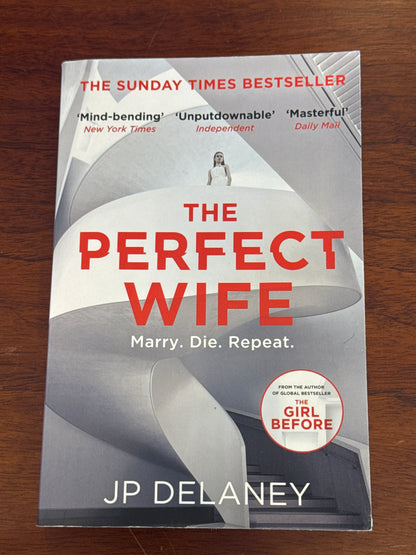Perfect wife. J. P. Delaney. 2019.