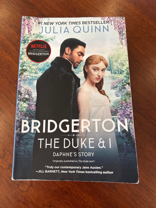 Bridgerton: the duke & I. Julia Quinn. 2019.