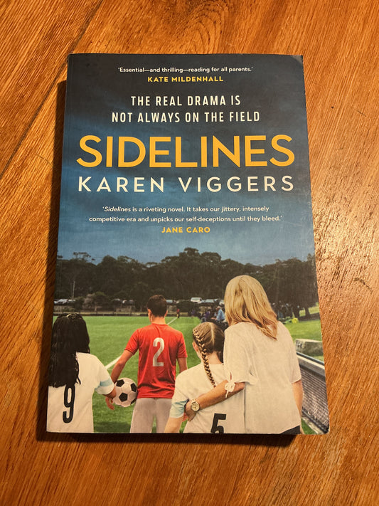 Sidelines. Karen Viggers. 2024.
